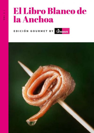 Portada libro Blanco Anchoa El libro blanco de la anchoa, todo lo que debes saber sobre las anchoas